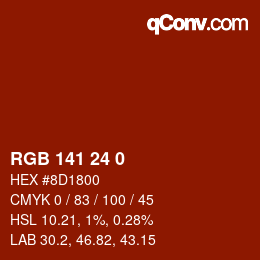 カラーコード: RGB 141 24 0 | qconv.com