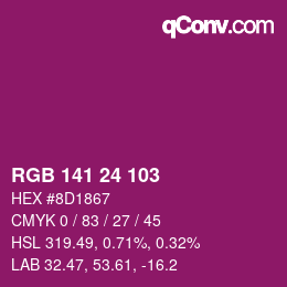 Color code: RGB 141 24 103 | qconv.com