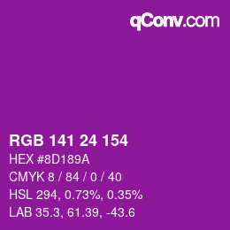 カラーコード: RGB 141 24 154 | qconv.com