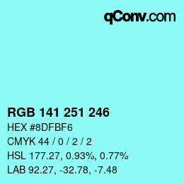 Color code: RGB 141 251 246 | qconv.com