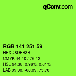 カラーコード: RGB 141 251 59 | qconv.com