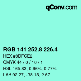 カラーコード: RGB 141 252.8 226.4 | qconv.com