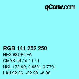 Color code: RGB 141 252 250 | qconv.com