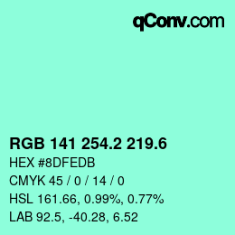 カラーコード: RGB 141 254.2 219.6 | qconv.com