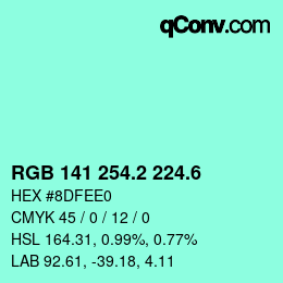 カラーコード: RGB 141 254.2 224.6 | qconv.com