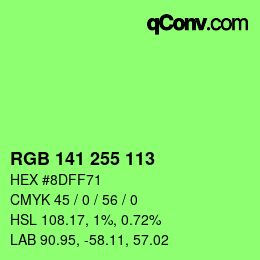 Color code: RGB 141 255 113 | qconv.com