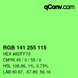 颜色代码: RGB 141 255 115 | qconv.com