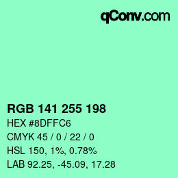 Color code: RGB 141 255 198 | qconv.com