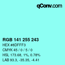 Color code: RGB 141 255 243 | qconv.com