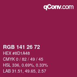 Color code: RGB 141 26 72 | qconv.com