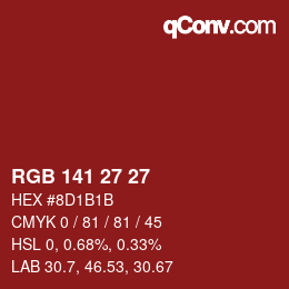 Código de color: RGB 141 27 27 | qconv.com