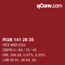 カラーコード: RGB 141 28 35 | qconv.com
