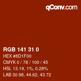 Color code: RGB 141 31 0 | qconv.com