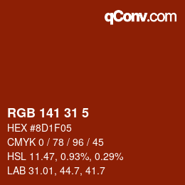 Color code: RGB 141 31 5 | qconv.com