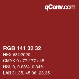 Color code: RGB 141 32 32 | qconv.com