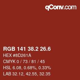 カラーコード: RGB 141 38.2 26.6 | qconv.com