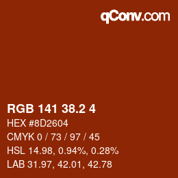 カラーコード: RGB 141 38.2 4 | qconv.com