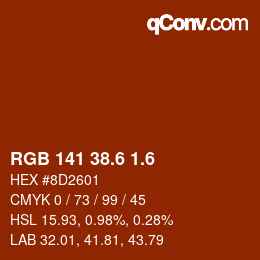 カラーコード: RGB 141 38.6 1.6 | qconv.com