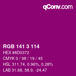 Color code: RGB 141 3 114 | qconv.com
