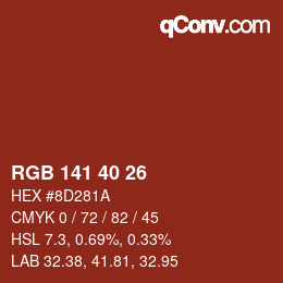 カラーコード: RGB 141 40 26 | qconv.com