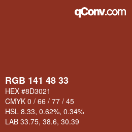 Color code: RGB 141 48 33 | qconv.com