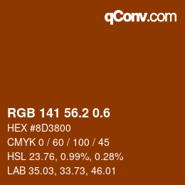 カラーコード: RGB 141 56.2 0.6 | qconv.com