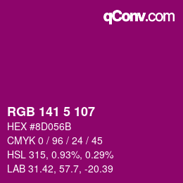 Color code: RGB 141 5 107 | qconv.com