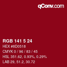 Color code: RGB 141 5 24 | qconv.com