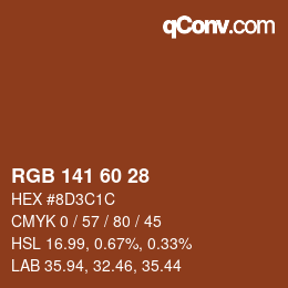 颜色代码: RGB 141 60 28 | qconv.com