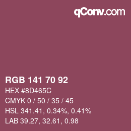 カラーコード: RGB 141 70 92 | qconv.com
