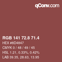 カラーコード: RGB 141 72.8 71.4 | qconv.com