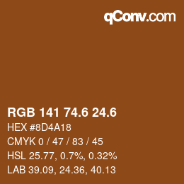 カラーコード: RGB 141 74.6 24.6 | qconv.com