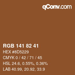 Color code: RGB 141 82 41 | qconv.com