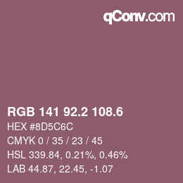 カラーコード: RGB 141 92.2 108.6 | qconv.com