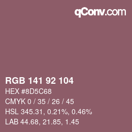 カラーコード: RGB 141 92 104 | qconv.com