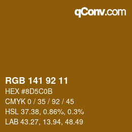 カラーコード: RGB 141 92 11 | qconv.com