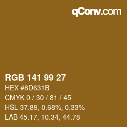 颜色代码: RGB 141 99 27 | qconv.com