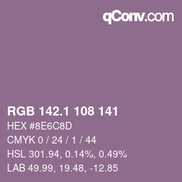 カラーコード: RGB 142.1 108 141 | qconv.com