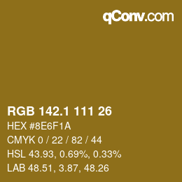 カラーコード: RGB 142.1 111 26 | qconv.com