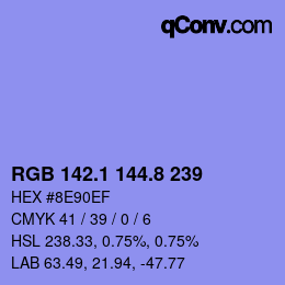 カラーコード: RGB 142.1 144.8 239 | qconv.com