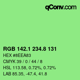 カラーコード: RGB 142.1 234.8 131 | qconv.com