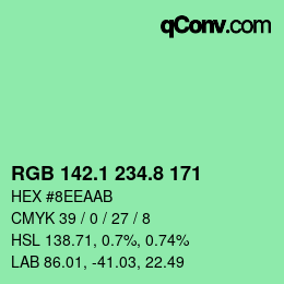 カラーコード: RGB 142.1 234.8 171 | qconv.com