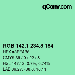 カラーコード: RGB 142.1 234.8 184 | qconv.com