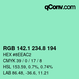 カラーコード: RGB 142.1 234.8 194 | qconv.com