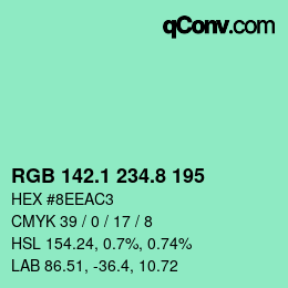 カラーコード: RGB 142.1 234.8 195 | qconv.com