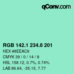Color code: RGB 142.1 234.8 201 | qconv.com