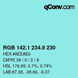 Color code: RGB 142.1 234.8 230 | qconv.com