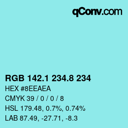 Color code: RGB 142.1 234.8 234 | qconv.com