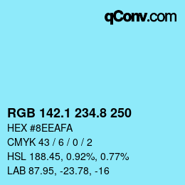 カラーコード: RGB 142.1 234.8 250 | qconv.com