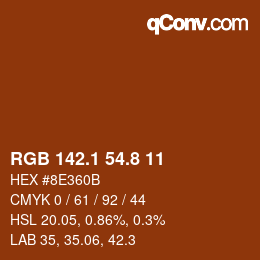 カラーコード: RGB 142.1 54.8 11 | qconv.com